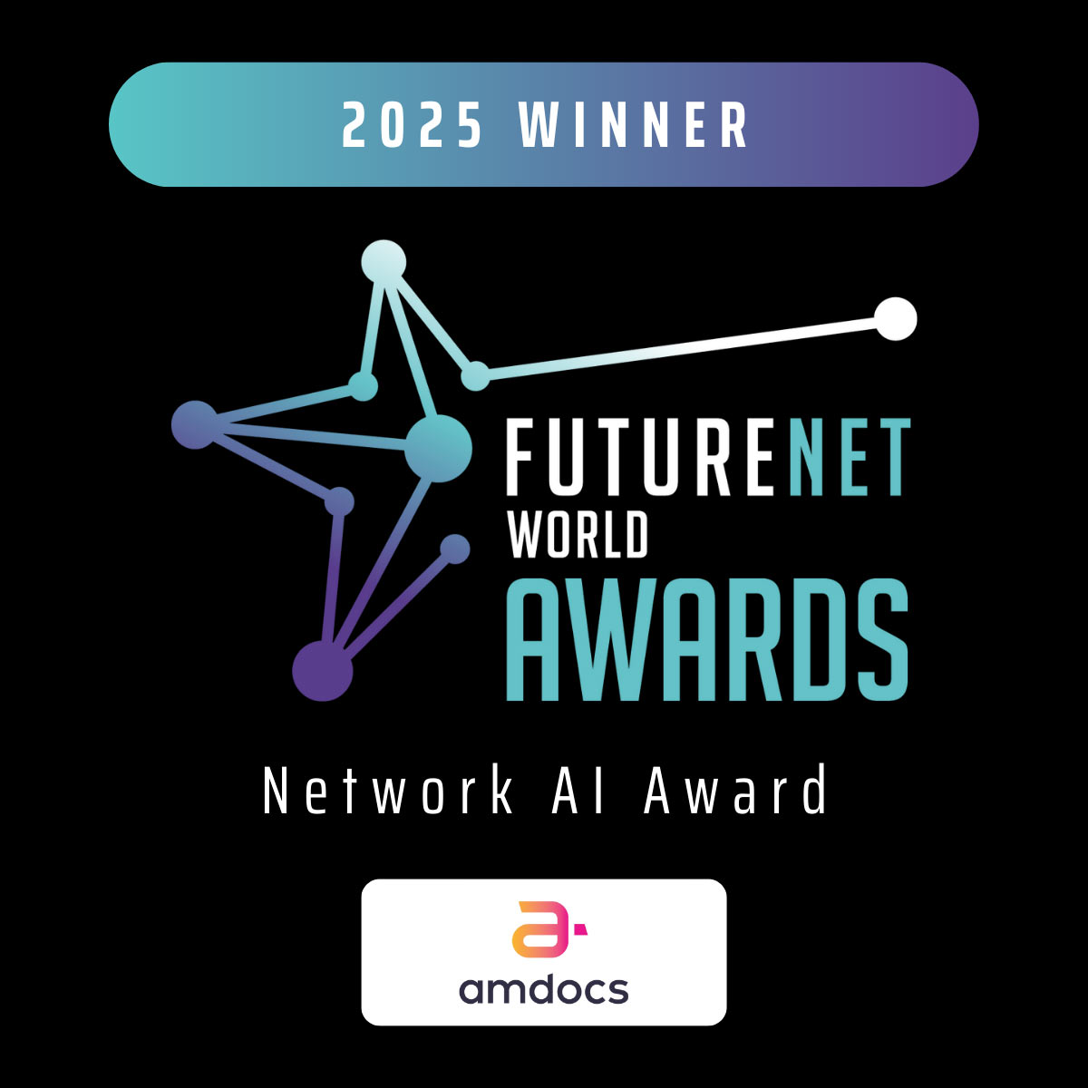 Winner - FutureNet Network AI World award goes to Amdocs