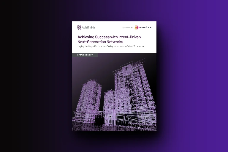 Research: Achieving success with intent-driven next-generation networks