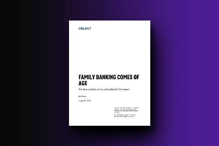 Family Banking Comes of Age: Report from Celent (part of Oliver Wyman)