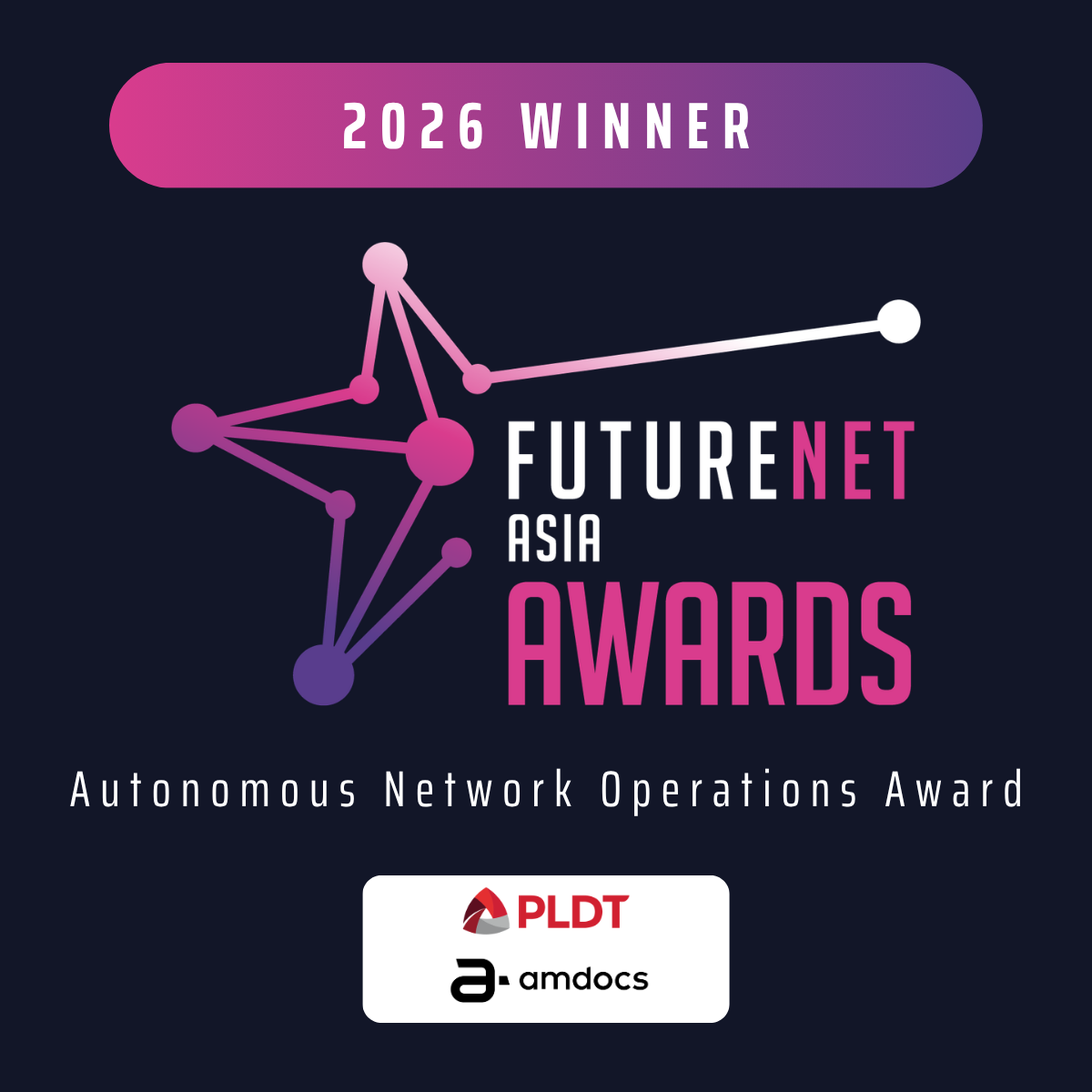 Autonomous-Network-Ops -FNAsia26-Award-PLDT